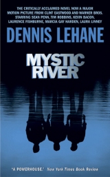 Lehane Dennis - Mystic River 400000000000000035620_s4